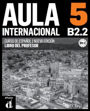 Aula Internacional 5 Nueva edición- Libro del profesor